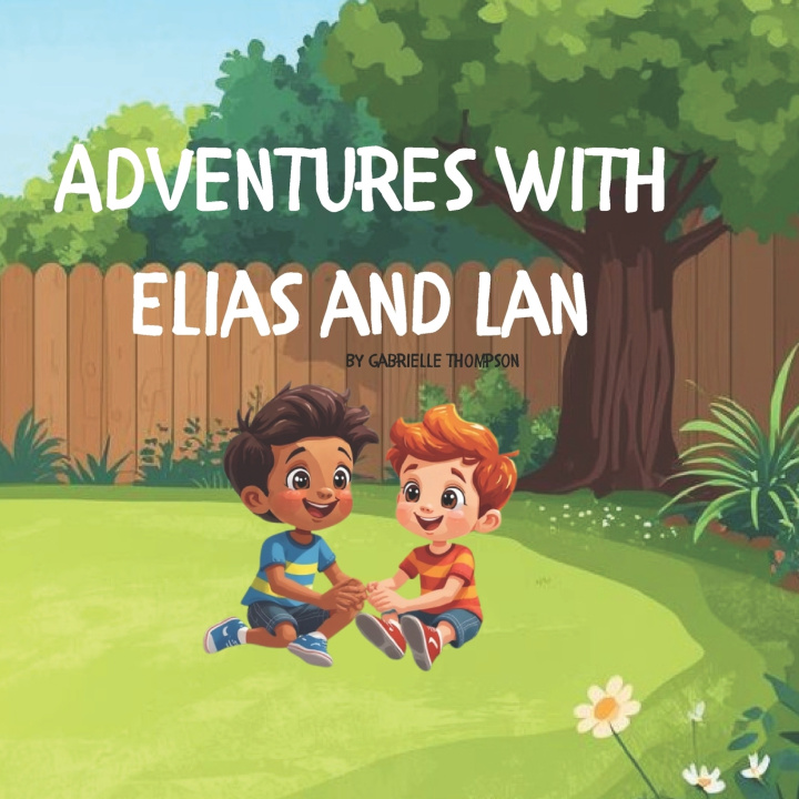 Kniha Adventures with Elias and Lan Gabrielle Thompson