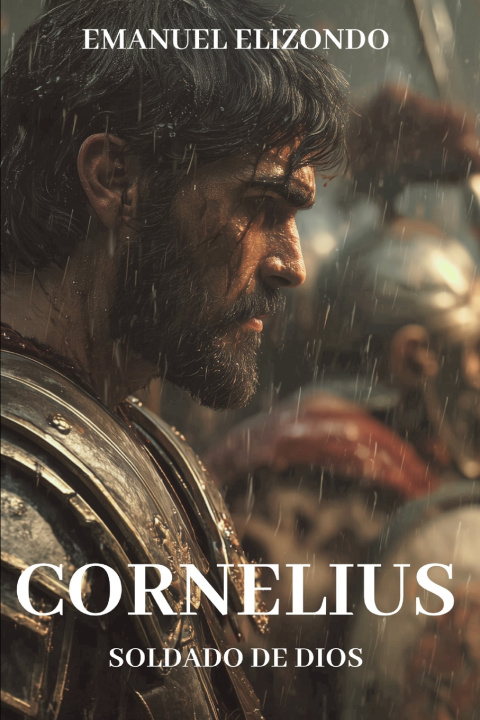 Kniha Cornelius Emanuel Elizondo