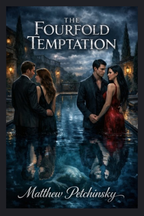 Kniha The Fourfold Temptation Matthew Petchinsky