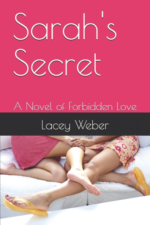 Kniha Sarah's Secret Lacey Weber