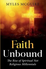 Faith Unbound
