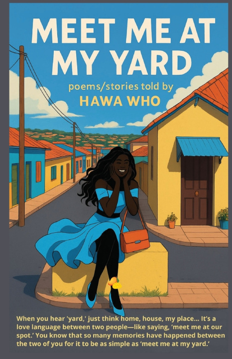 Kniha Meet Me At My Yard Hawa Who
