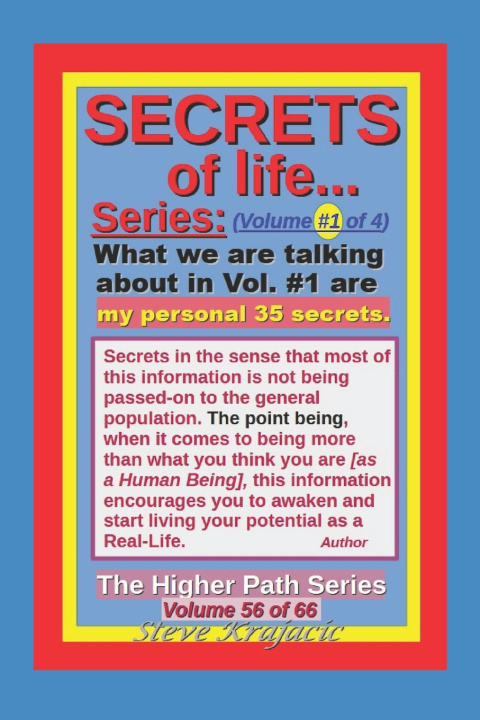 Könyv The Higher Path Series, Volume 56 Steve Krajacic