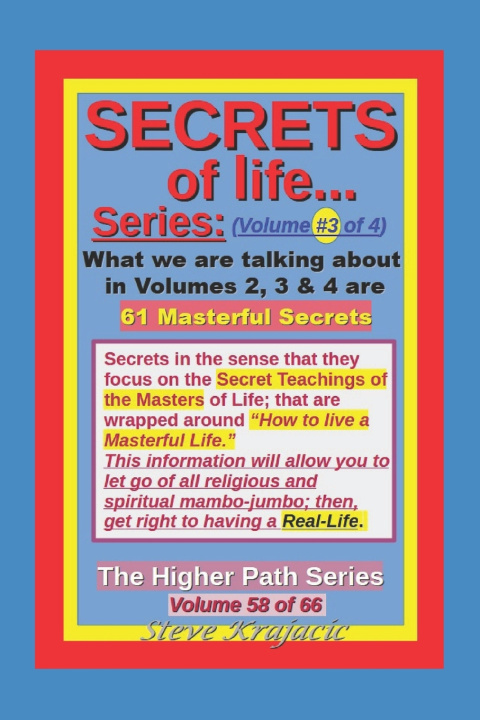 Kniha The Higher Path Series, Volume 58 Steve Krajacic
