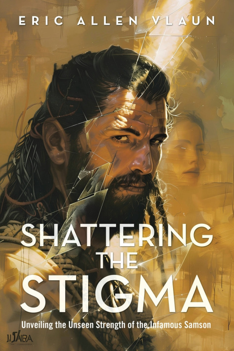 Kniha Shattering the Stigma Eric Allen Vlaun