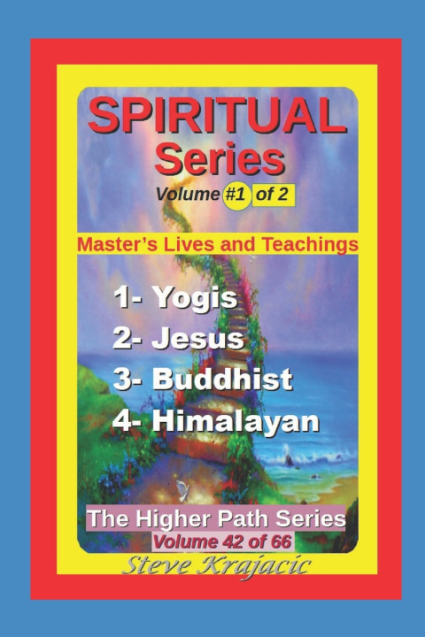 Knjiga The Higher Path Series, Volume 42 Steve Krajacic