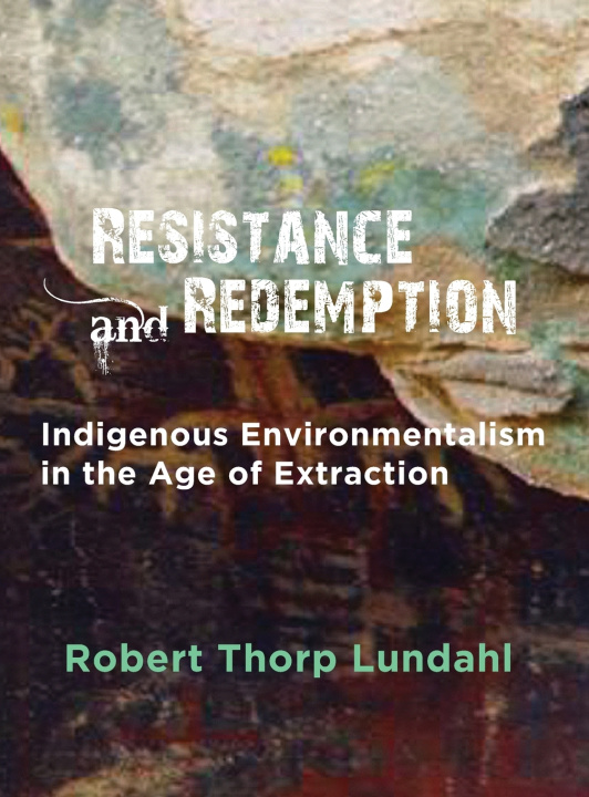 Kniha Resistance and Redemption Robert T Lundahl
