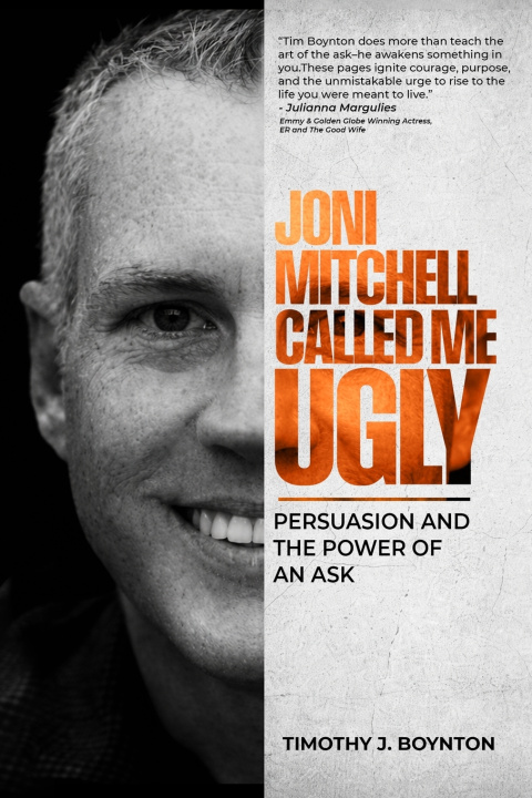 Kniha Joni Mitchell Called Me Ugly Timothy J Boynton