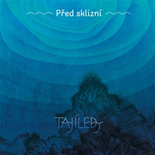 Audio Před sklizní Tajíledy