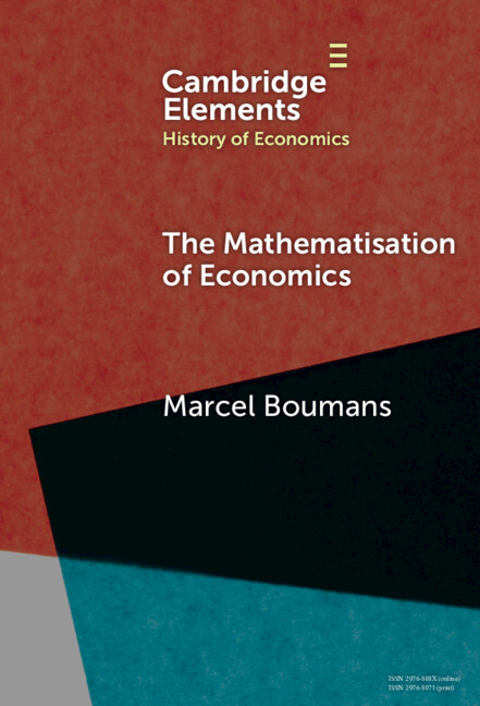 Knjiga The Mathematisation of Economics Marcel Boumans