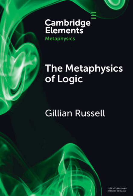 Kniha The Metaphysics of Logic Gillian Russell
