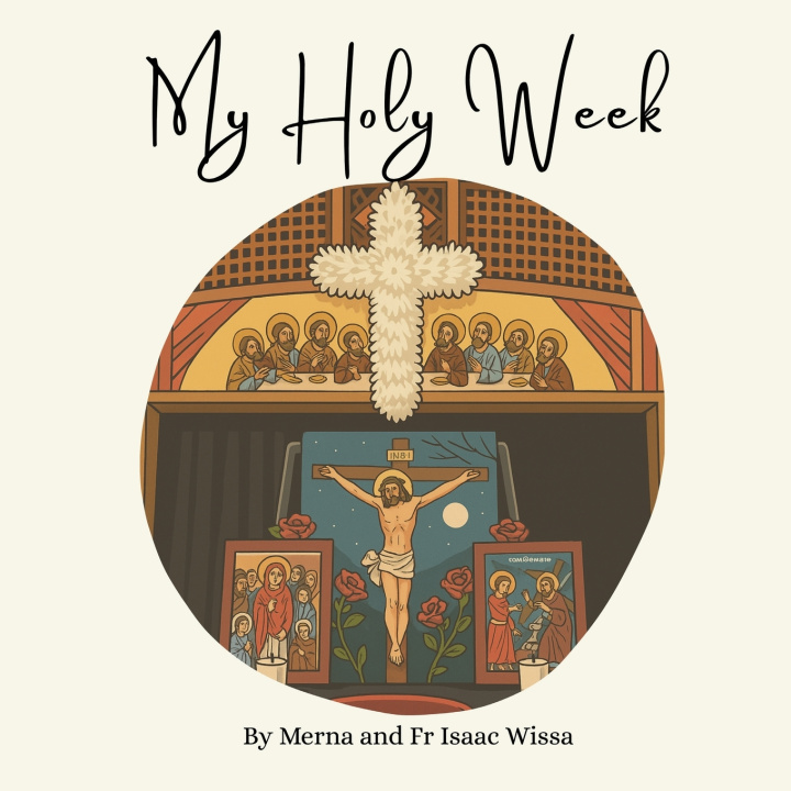 Könyv My Holy Week Merna Wissa