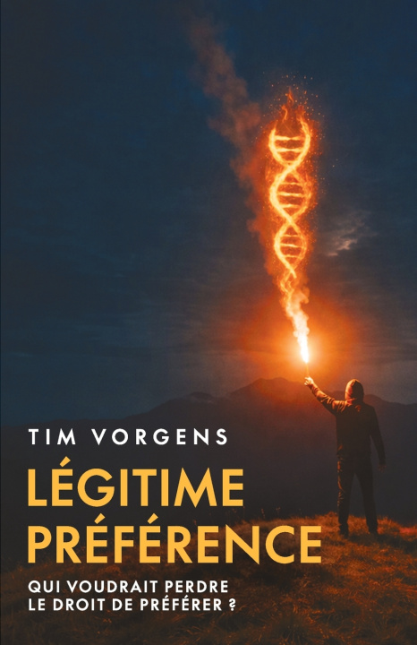 Knjiga Légitime Préférence Tim Vorgens