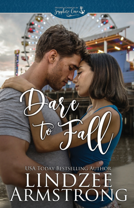 Kniha Dare to Fall Lindzee Armstrong