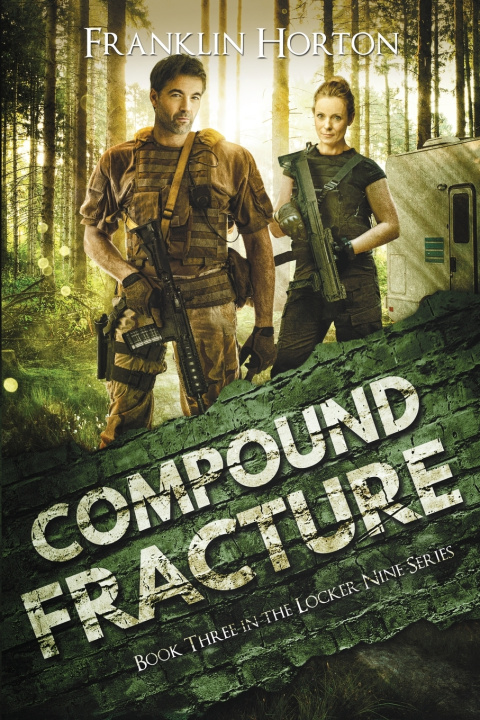Buch Compound Fracture Franklin Horton