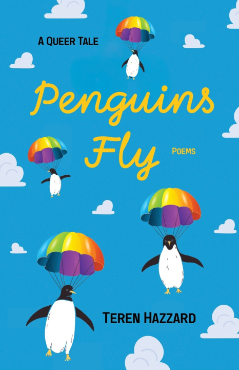 Könyv Penguins Fly Teren Hazzard