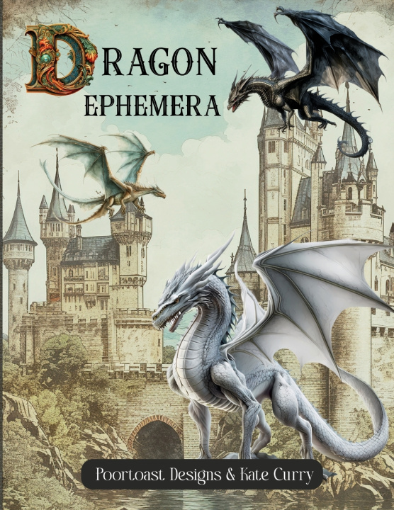 Kniha Dragon Ephemera Book Poortoast Designs