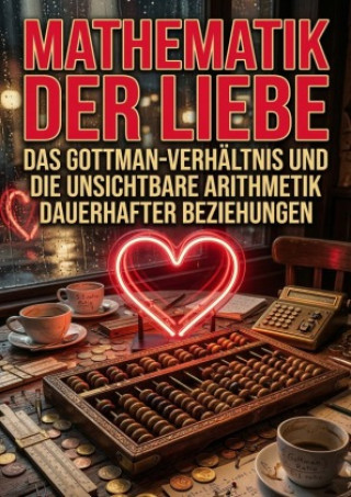 Kniha Mathematik der Liebe Marcel Freeh