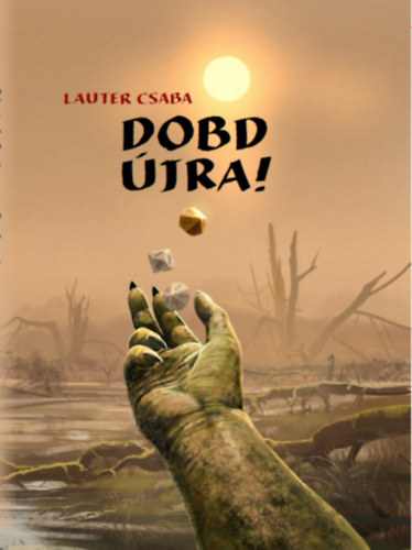 Kniha Dobd újra! Lauter Csaba