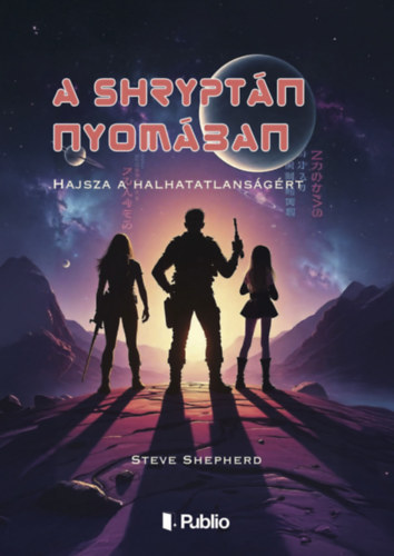 Kniha A Shryptán nyomában Steve Shepherd