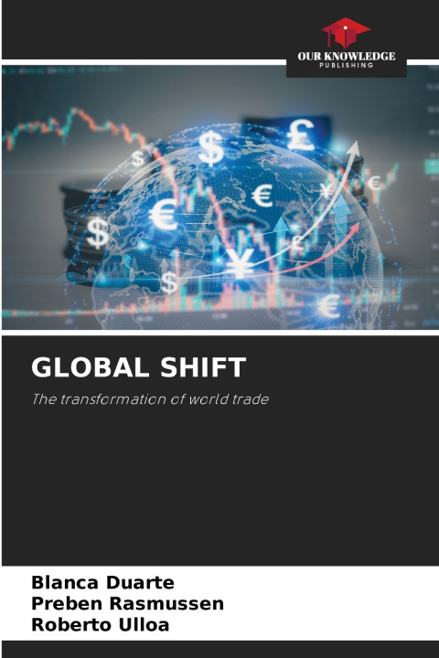 Könyv GLOBAL SHIFT Blanca Duarte