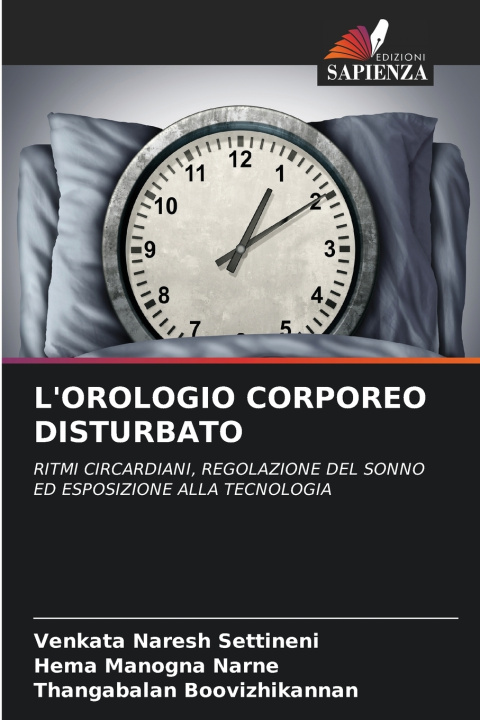 Boek L'OROLOGIO CORPOREO DISTURBATO Venkata Naresh Settineni