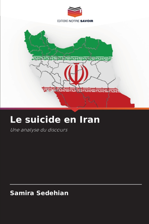 Knjiga Le suicide en Iran Samira Sedehian