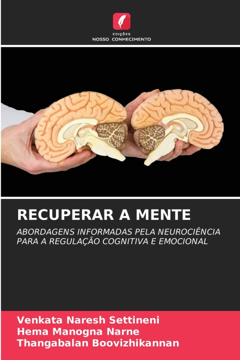 Kniha RECUPERAR A MENTE Venkata Naresh Settineni