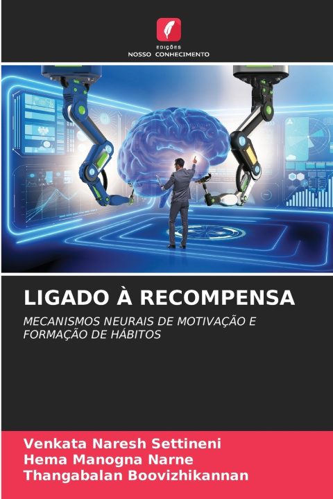 Kniha LIGADO À RECOMPENSA Venkata Naresh Settineni