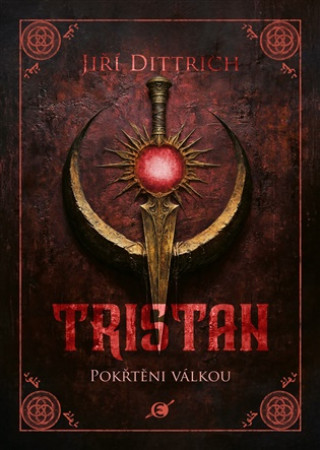 Carte Tristan II. Jiří Dittrich