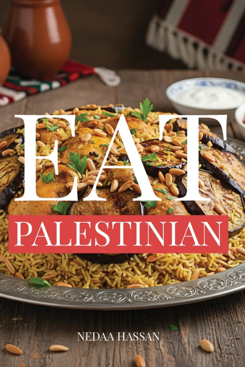 Kniha EAT PALESTINIAN NEDAA HASSAN