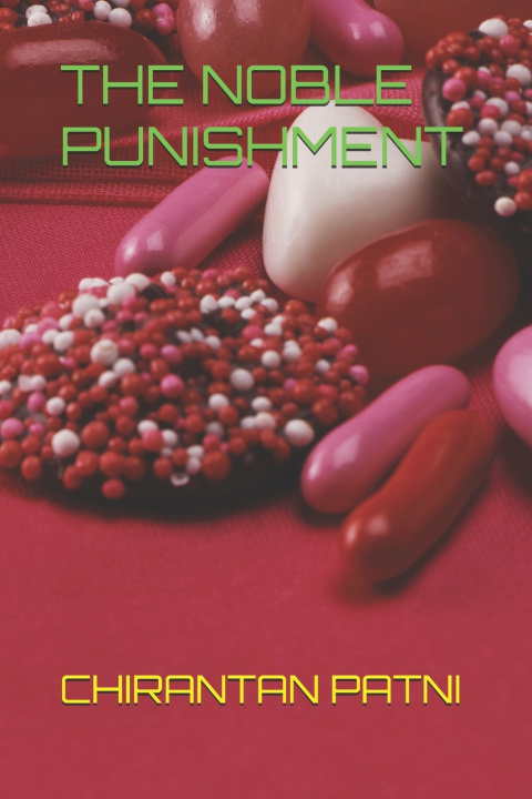 Kniha THE NOBLE PUNISHMENT CHIRANTAN PATNI