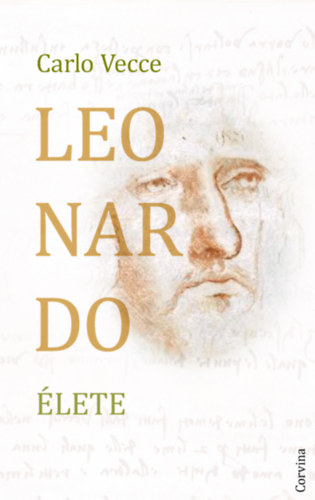 Knjiga Leonardo élete Carlo Vecce