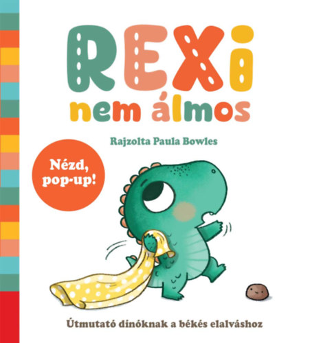 Kniha Rexi nem álmos Paula Bowles