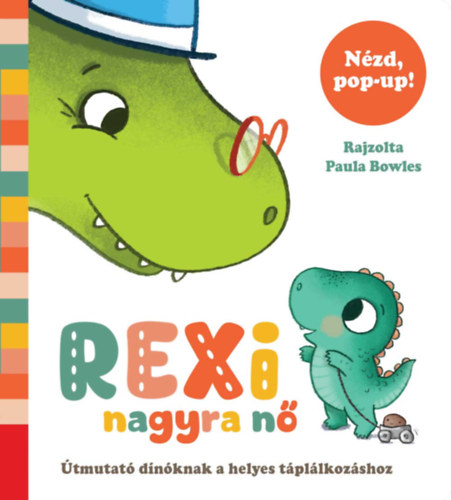 Kniha Rexi nagyra nő Paula Bowles