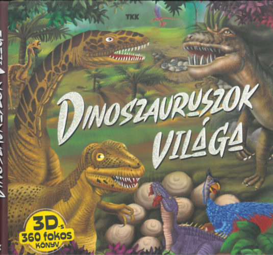 Kniha Dinoszauruszok világa 