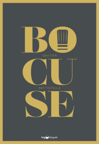 Kniha Bocuse Gautier Battistella
