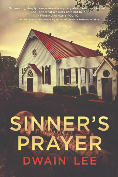 Knjiga Sinner's Prayer Dwain Lee