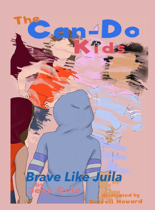 Knjiga The Can-Do Kids Brave Like Julia Jennifer Cole