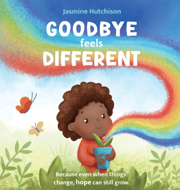 Kniha Goodbye Feels Different Jasmine Hutchison