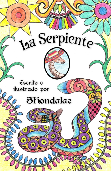 Kniha La Serpiente Shondalae