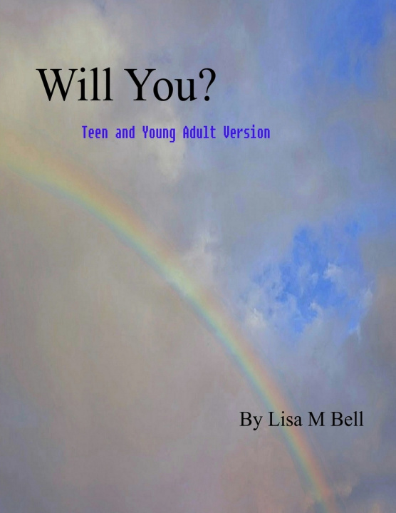 Kniha Will You? Lisa M. Bell