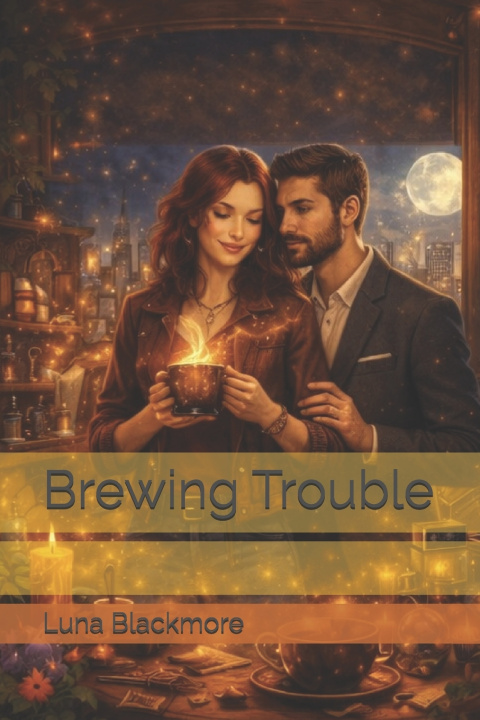 Kniha Brewing Trouble Luna Blackmore