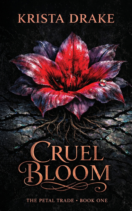 Kniha Cruel Bloom Krista Drake