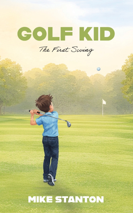 Kniha Golf Kid Mike Stanton