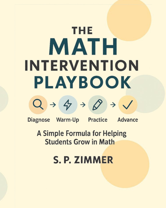 Knjiga The Math Intervention Playbook S.P. Zimmer
