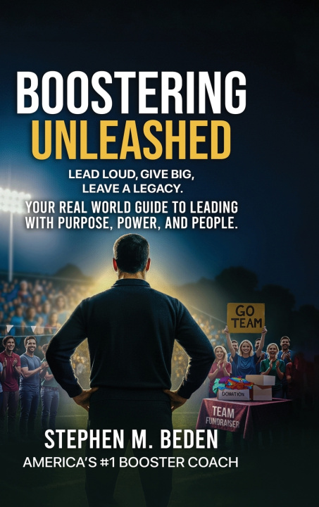 Kniha Boostering Unleashed Stephen M. Beden