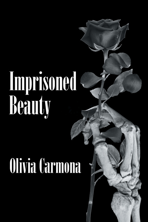 Könyv Imprisoned Beauty Olivia Carmona