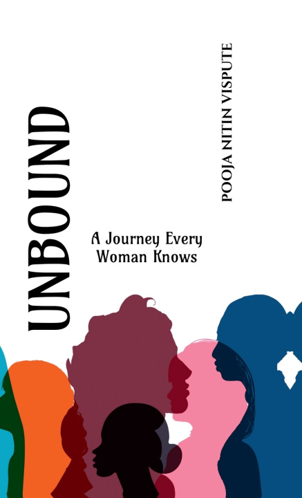 Kniha UNBOUND POOJA NITIN VISPUTE