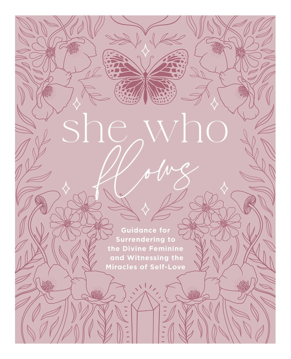 Kniha She Who Flows Divine Flow Publishing Co.